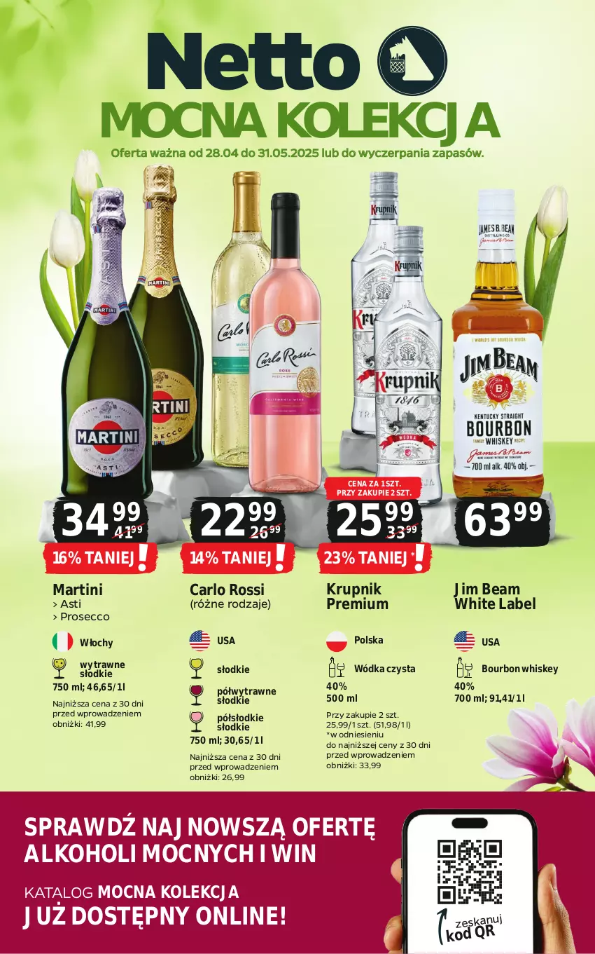 Gazetka promocyjna Netto - Netto_MK_05/25 - ważna 28.04 do 31.05.2025 - strona 1 - produkty: Bourbon, Carlo Rossi, Jim Beam, Krupnik, Martini, Prosecco, Whiskey, Wódka