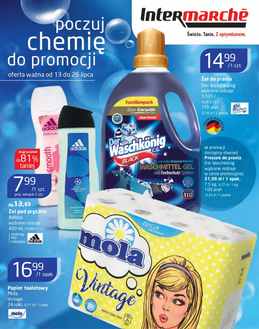 Gazetka promocyjna Intermarche - Chemia - ważna 13.07 do 26.07.2021 - strona 1 - produkty: Adidas, König, Mola, Papier, Papier toaletowy, Proszek do prania, Rolki