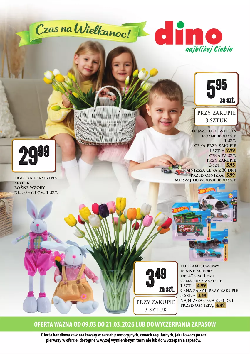 Gazetka promocyjna Dino - Katalog / Czas na Wielkanoc - ważna 09.03 do 21.03.2026 - strona 1 - produkty: Hot Wheels, Królik, Pojazd, Tulipan