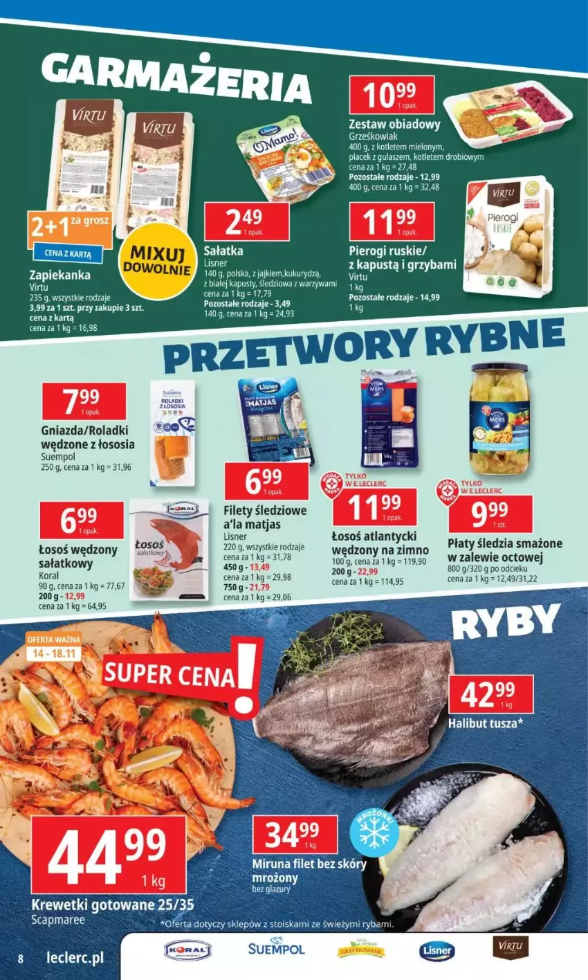 Gazetka promocyjna E Leclerc - ważna 12.11 do 18.11.2024 - strona 11 - produkty: Kotlet, Krewetki, Lisner, Matjas, Miruna, Pierogi, Por, Ryba, Sałat, Sos, Suempol