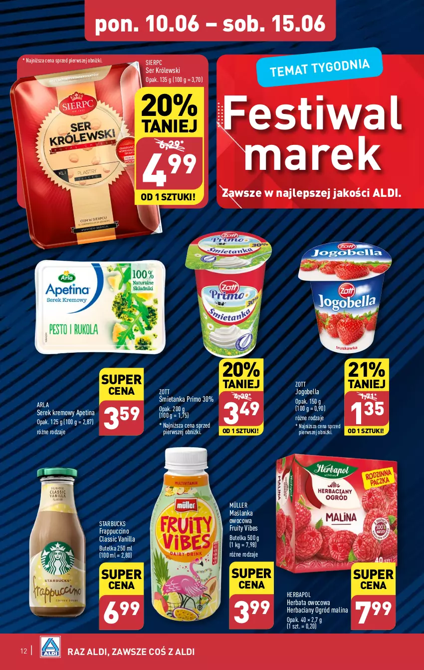 Gazetka promocyjna Aldi - Pełna oferta - ważna 10.06 do 15.06.2024 - strona 12 - produkty: Bell, Bella, Herbapol, Herbata, Herbata owocowa, Jogobella, Królewski, Maślanka, Müller, Ogród, Ser, Serek, Zott