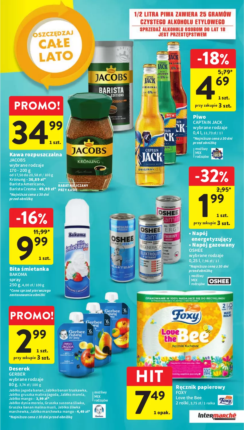 Gazetka promocyjna Intermarche - Gazetka Intermarche - ważna 24.08 do 30.08.2023 - strona 40 - produkty: Bakoma, Captain Jack, Deser, Foxy, Gerber, Jacobs, Kawa, Kawa rozpuszczalna, Mango, Marchewka, Morela, Mus, Napój, Napój gazowany, Oshee, Papier, Piwo, Ręcznik, Rolki, Ser, Serek