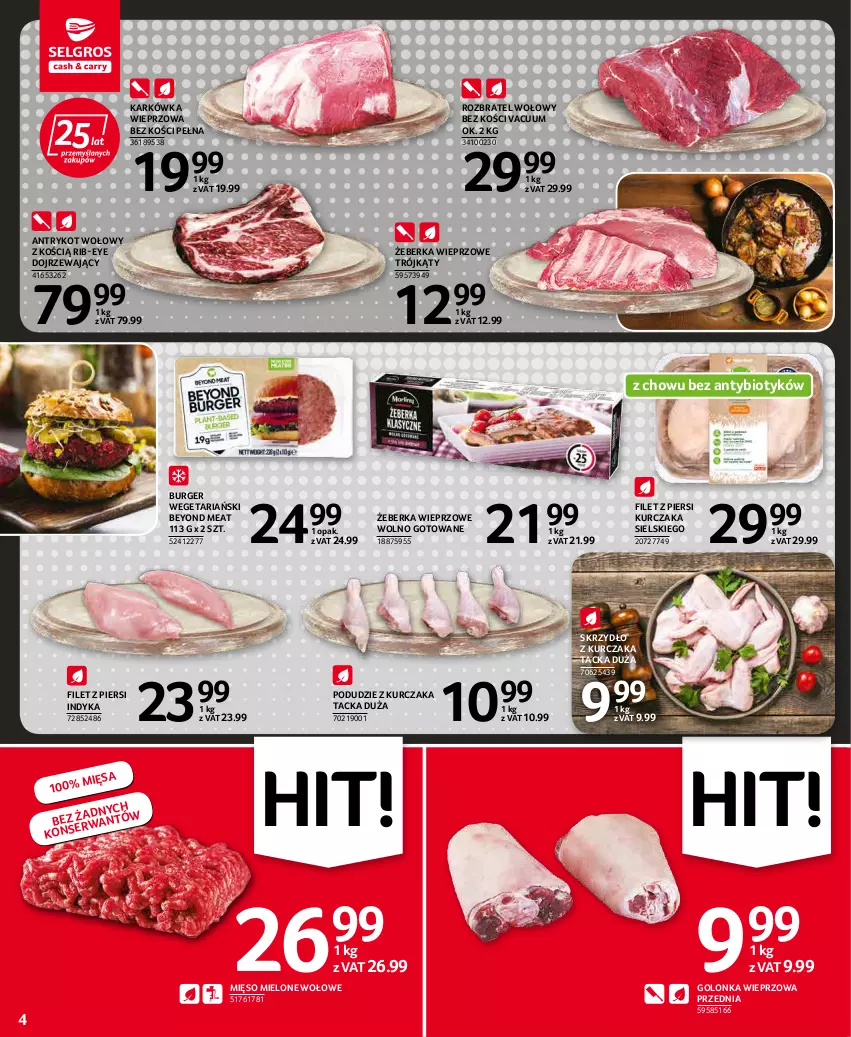 Gazetka promocyjna Selgros - Oferta spożywcza - ważna 19.04 do 04.05.2022 - strona 4 - produkty: Antrykot wołowy, Burger, Filet z piersi indyka, Filet z piersi kurczaka, Golonka wieprzowa, Karkówka wieprzowa, Kurczak, Mięso, Mięso mielone, Podudzie z kurczaka, Rozbratel wołowy