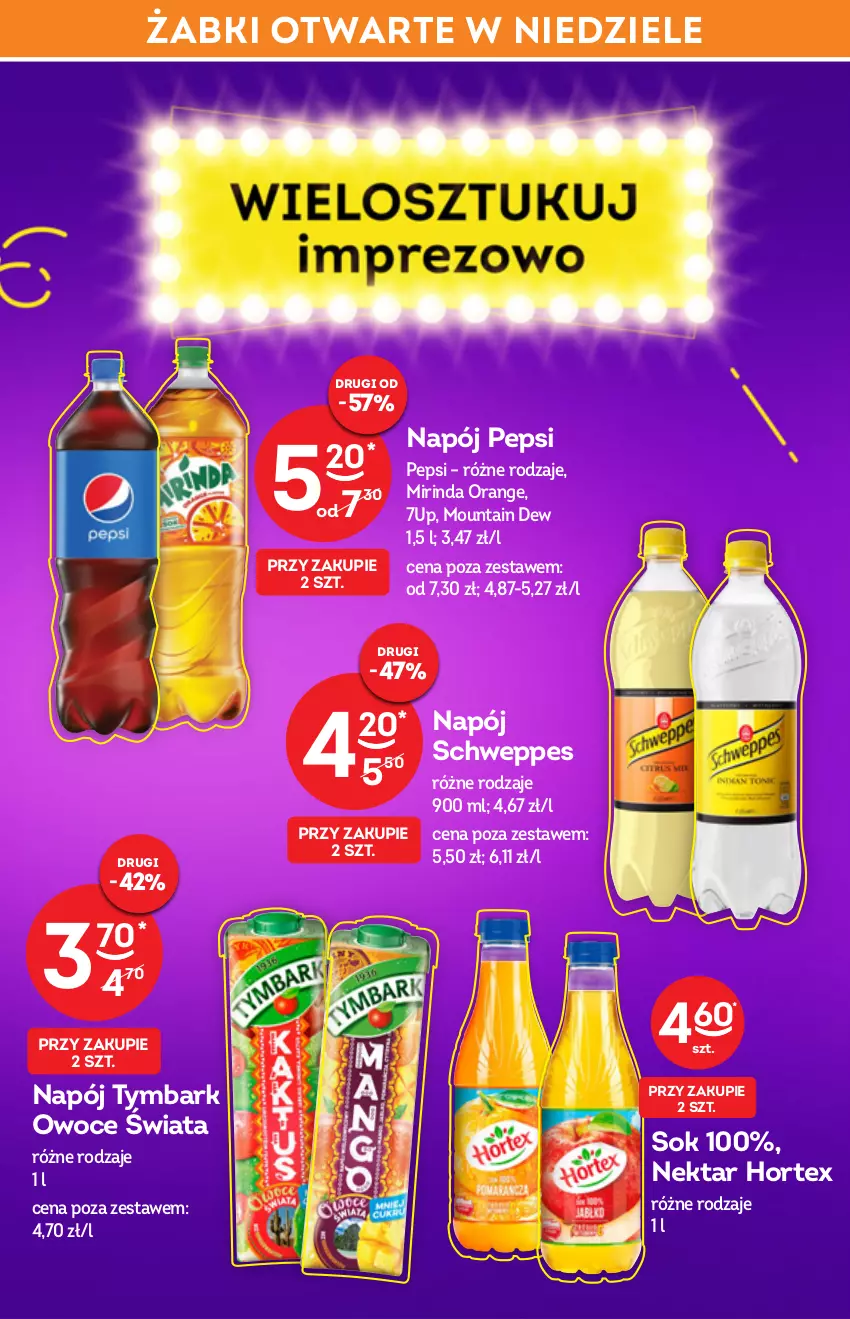 Gazetka promocyjna Żabka - ważna 09.02 do 15.02.2022 - strona 10 - produkty: 7up, Hortex, Mirinda, Napój, Nektar, Owoce, Pepsi, Schweppes, Sok, Tymbark