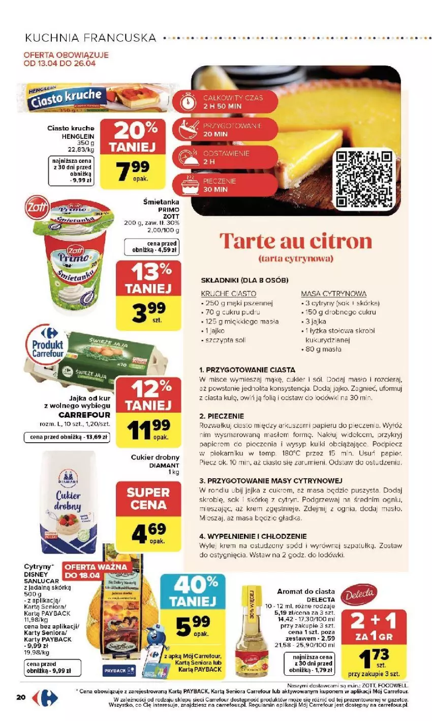 Gazetka promocyjna Carrefour - Gazetka Zmieniliśmy się dla Ciebie - ważna 13.04 do 18.04.2026 - strona 22 - produkty: Cukier, Cytryny, Delecta, Diamant, Disney, Kuchnia, Masło, Papier, Piec, Rum, Sok, Sól, Tarta, Zott