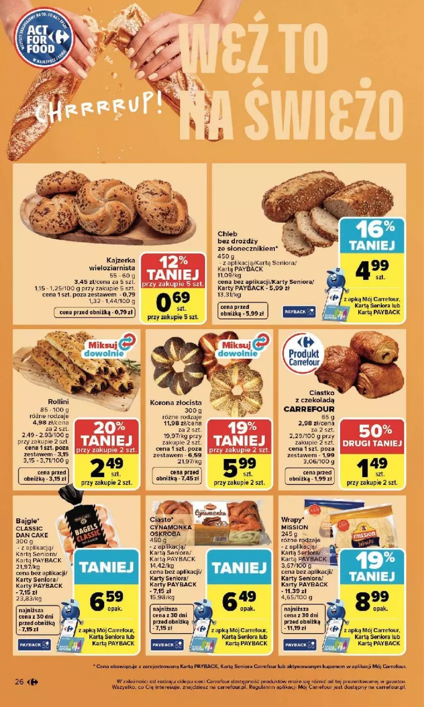 Gazetka promocyjna Carrefour - Gazetka Zmieniliśmy się dla Ciebie - ważna 13.04 do 18.04.2026 - strona 28 - produkty: Bajgle, Chleb, Ciastka, Fa, Kajzerka