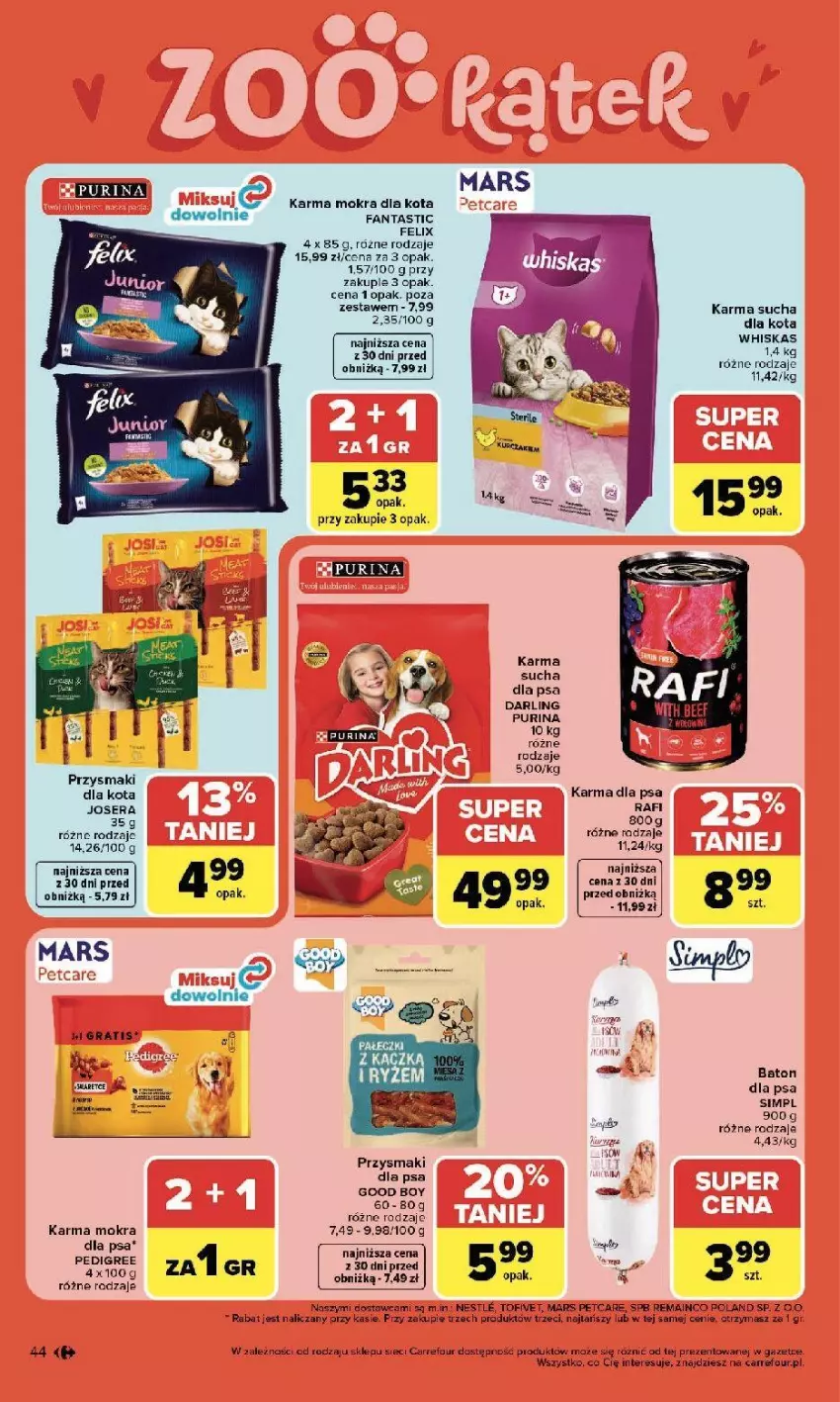 Gazetka promocyjna Carrefour - Gazetka Zmieniliśmy się dla Ciebie - ważna 13.04 do 18.04.2026 - strona 46 - produkty: Baton, Baton dla psa, Fa, Felix, Gra, Josera, Mars, Pedigree, Przysmaki, Pur, Purina, Ser, Whiskas