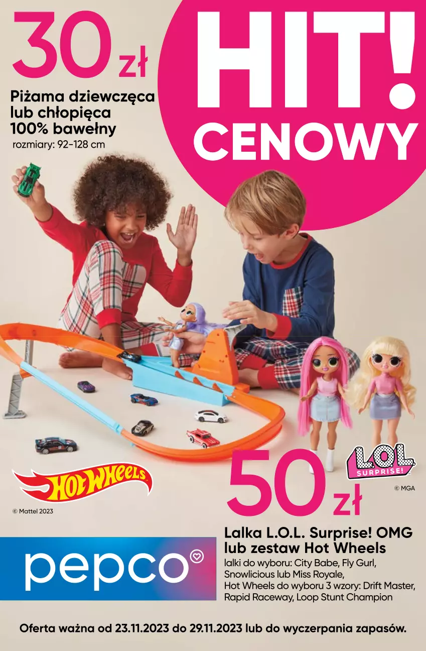 Gazetka promocyjna Pepco - Piżamy świąteczne i zabawki - ważna 23.11 do 29.11.2023 - strona 1 - produkty: Hot Wheels, L.O.L., Lalka, Mattel, Piżama