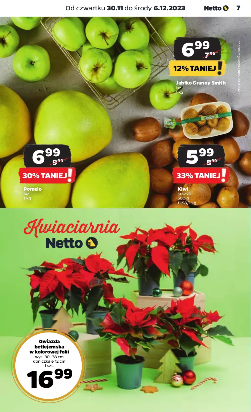 Gazetka promocyjna Netto - Artykuły spożywcze - ważna 30.11 do 06.12.2023 - strona 7 - produkty: Gra, Gwiazda, Kiwi, Kosz, Pomelo