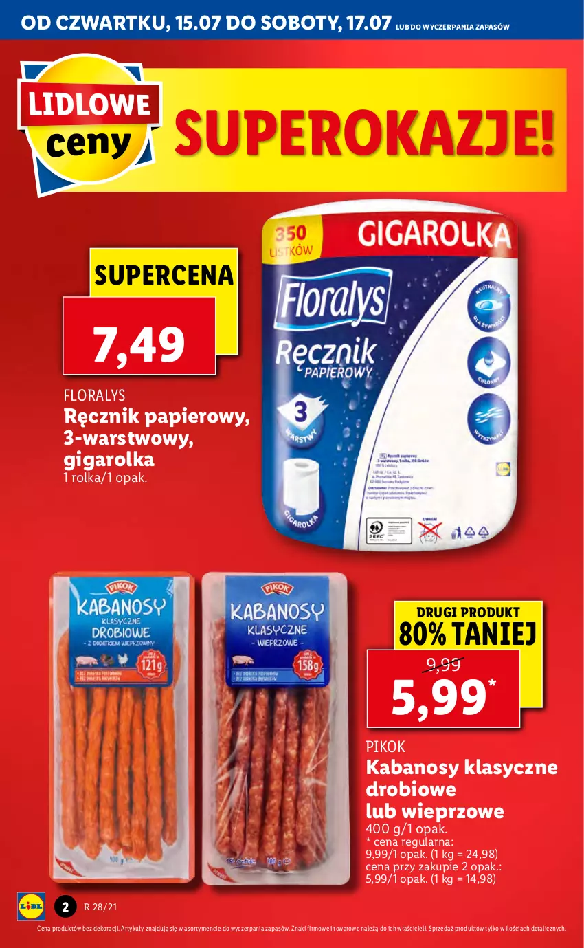 Gazetka promocyjna Lidl - GAZETKA - ważna 15.07 do 17.07.2021 - strona 2 - produkty: Flora, Kabanos, Papier, PIKOK, Ręcznik