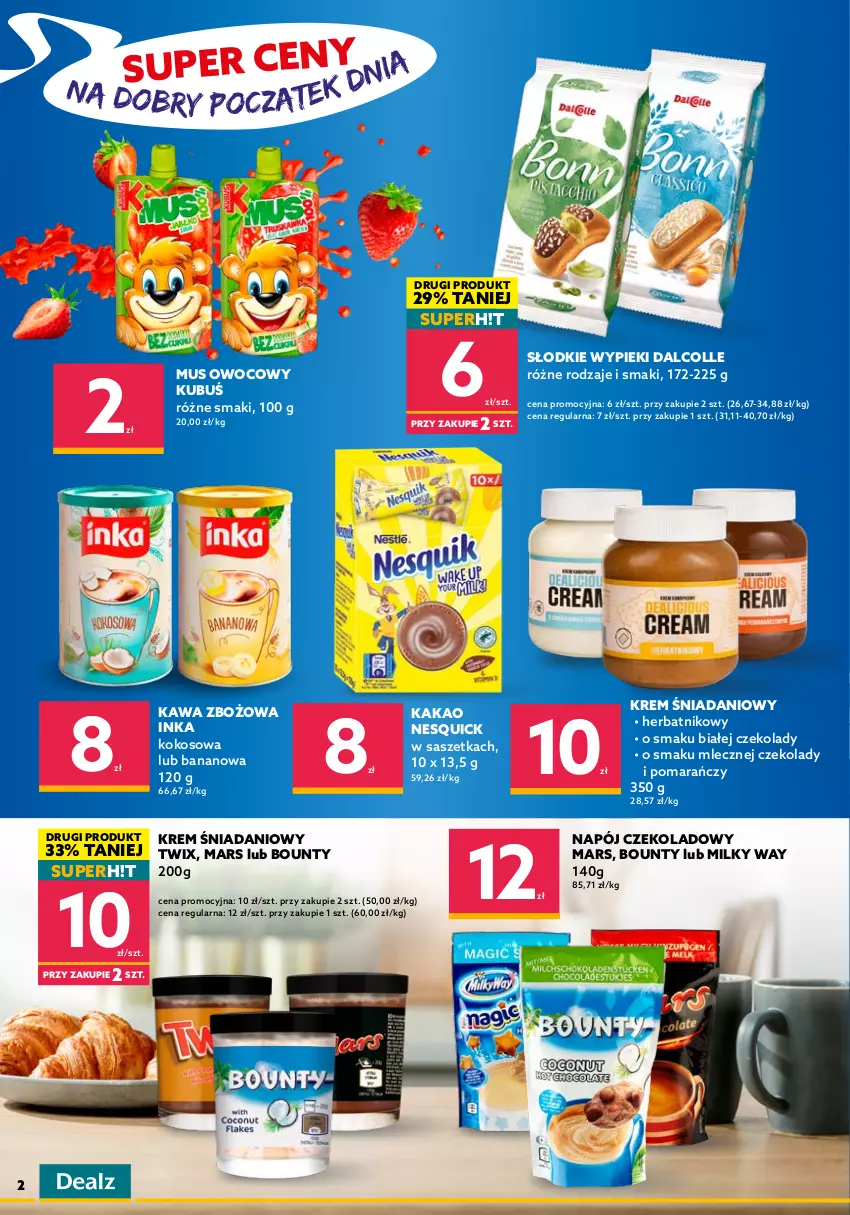 Gazetka promocyjna Dealz - Nowa Gazetka Dealz! - sprawdź ofertę - ważna 25.08 do 07.09.2021 - strona 2 - produkty: Baton, Bounty, Danio, HiPP, Inka, Kakao, Kawa, Kawa zbożowa, Kinder, Kinder Bueno, Kokos, Kubuś, Mars, Milky Way, Mus, Napój, Tonik, Twix