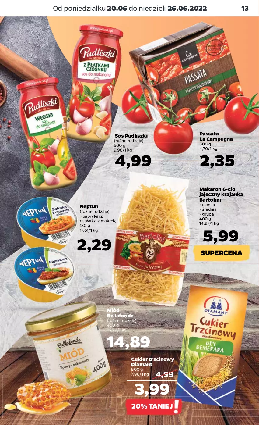 Gazetka promocyjna Netto - Gazetka spożywcza 20.06-26.06 - ważna 20.06 do 26.06.2022 - strona 13 - produkty: Bell, Bella, Cukier, Cukier trzcinowy, Diamant, Makaron, Makrelą, Miód, Papryka, Paprykarz, Pudliszki, Sałat, Sałatka, Sałatka z makrelą, Sos