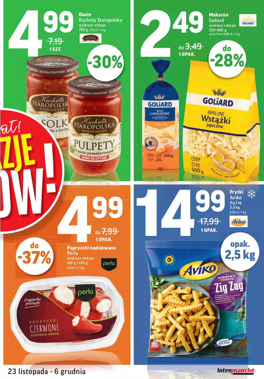 Gazetka promocyjna Intermarche - Okazje - ważna 23.11 do 06.12.2021 - strona 3 - produkty: Frytki, Goliard, Kuchnia, Kuchnia Staropolska, Makaron, Papryczki nadziewane, Top