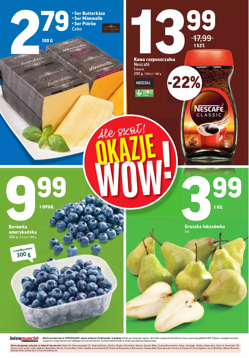 Gazetka promocyjna Intermarche - Okazje - ważna 23.11 do 06.12.2021 - strona 8 - produkty: Borówka, Borówka amerykańska, Gra, Gry, Kawa, Kawa rozpuszczalna, Kisiel, Kosz, Nescafé, Owoce, Ser, Top, Warzywa