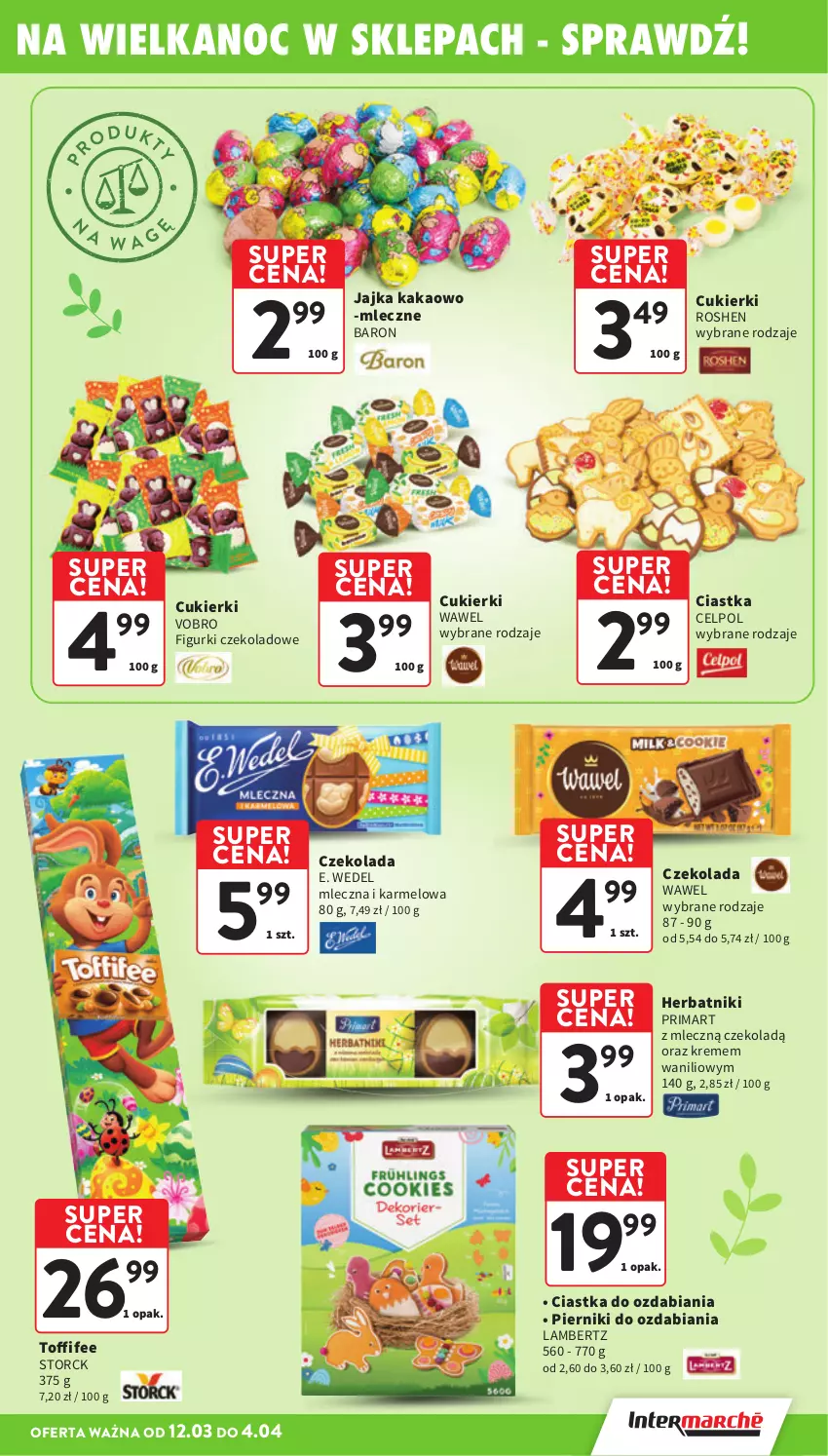 Gazetka promocyjna Intermarche - Gazetka promocyjna - ważna 12.03 do 18.03.2026 - strona 13 - produkty: Ciastka, Cukier, Cukierki, Czekolada, E. Wedel, Herbatniki, Kakao, Piernik, Prima, Wawel