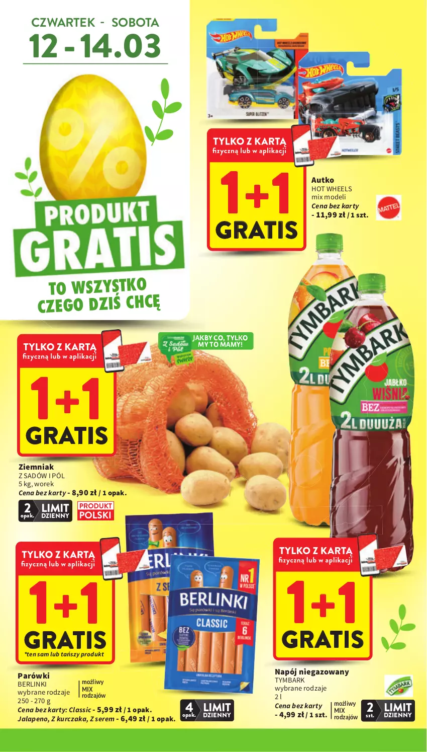 Gazetka promocyjna Intermarche - Gazetka promocyjna - ważna 12.03 do 18.03.2026 - strona 2 - produkty: Berlinki, Gra, Hot Wheels, Kurczak, Napój, Napój niegazowany, Parówki, Ser, Tymbark