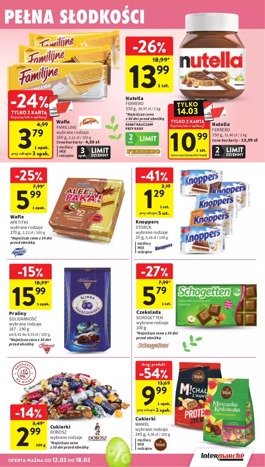 Gazetka promocyjna Intermarche - Gazetka promocyjna - ważna 12.03 do 18.03.2026 - strona 33 - produkty: Cukier, Cukierki, Czekolada, Fa, Ferrero, Knoppers, Nutella, Praliny, Schogetten, Wafle, Wawel