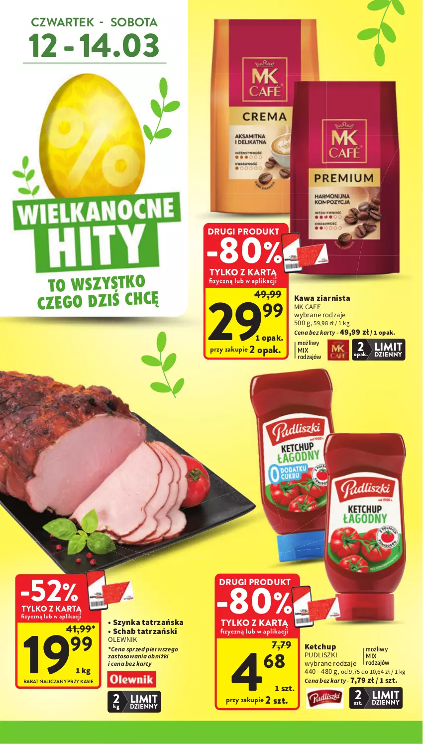 Gazetka promocyjna Intermarche - Gazetka promocyjna - ważna 12.03 do 18.03.2026 - strona 4 - produkty: Kawa, Kawa ziarnista, Ketchup, Olewnik, Pudliszki, Szynka