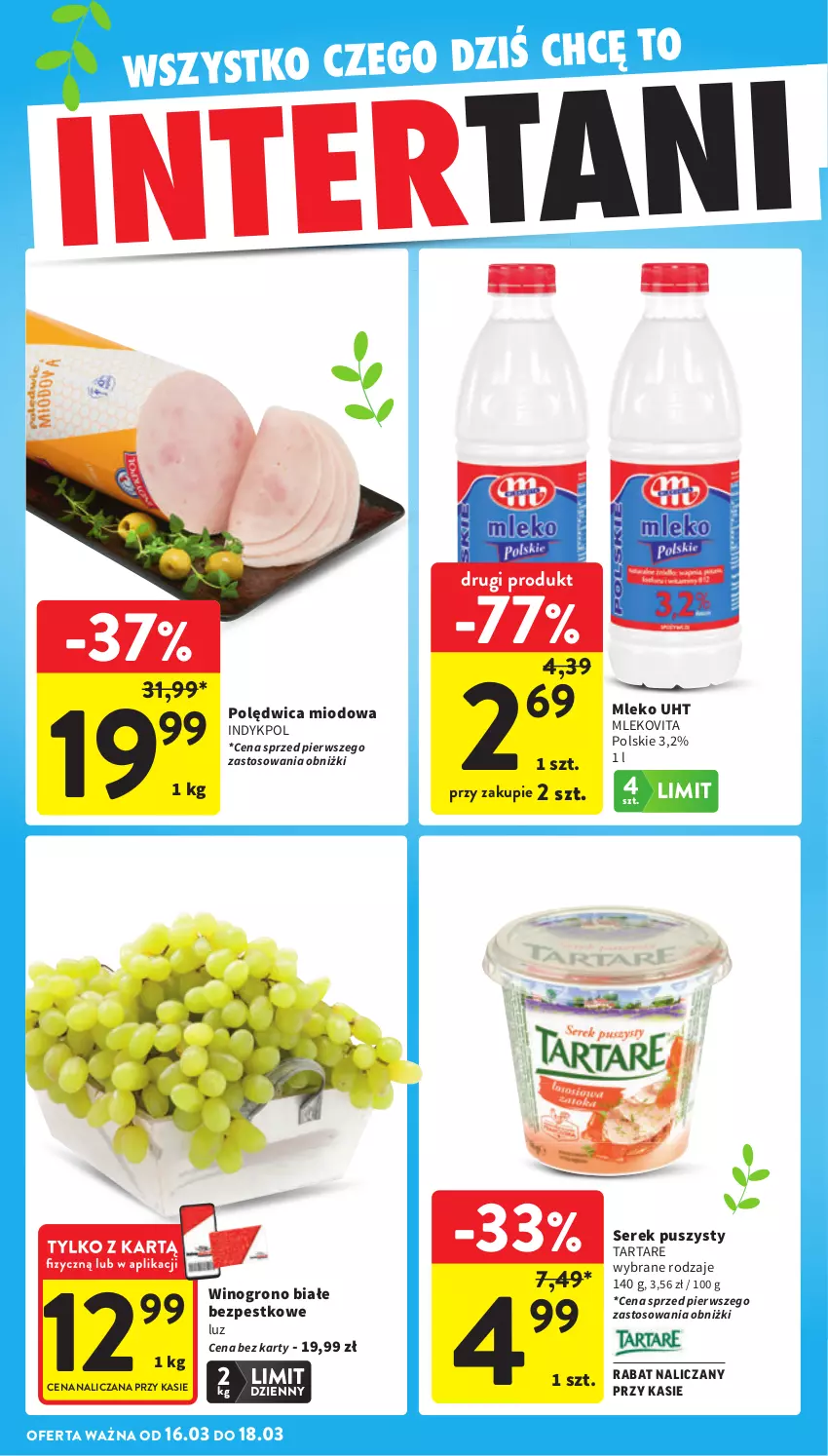 Gazetka promocyjna Intermarche - Gazetka promocyjna - ważna 12.03 do 18.03.2026 - strona 46 - produkty: Mleko, Mlekovita, Polędwica, Ser, Serek, Serek puszysty, Tarta, Tartare, Wino