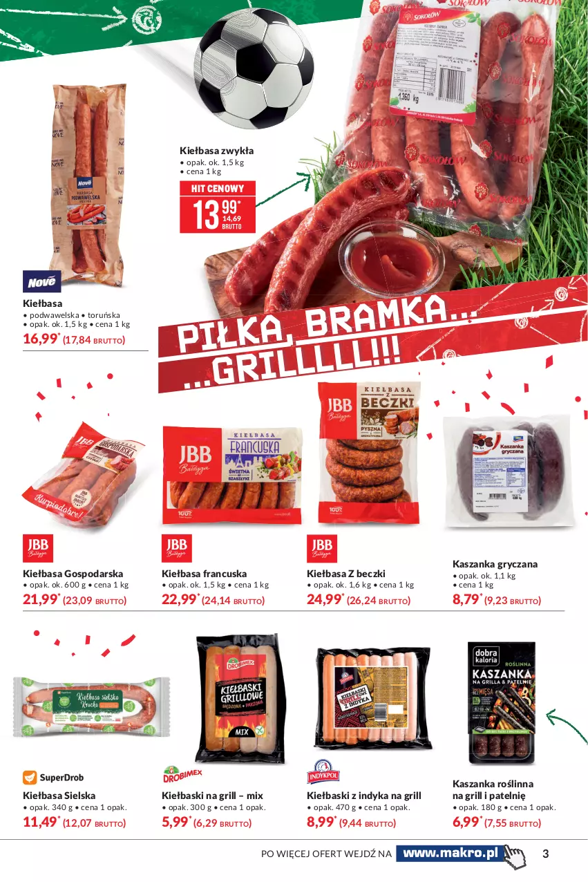 Gazetka promocyjna Makro - [Oferta specjalna] Sezon na grillowanie - ważna 18.05 do 07.06.2021 - strona 3 - produkty: Grill, Gry, Kasza, Kaszanka, Kiełbasa, Wawel