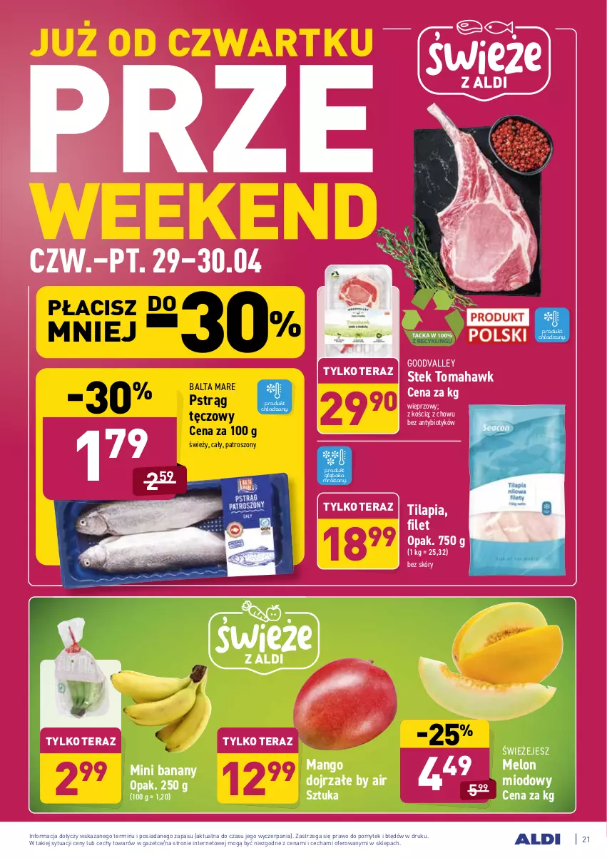 Gazetka promocyjna Aldi - ważna 26.04 do 30.04.2021 - strona 21 - produkty: Balta Mare, Banany, Mango, Melon, Mini banany, Pstrąg, Pstrąg tęczowy, Stek, Tera, Tilapia