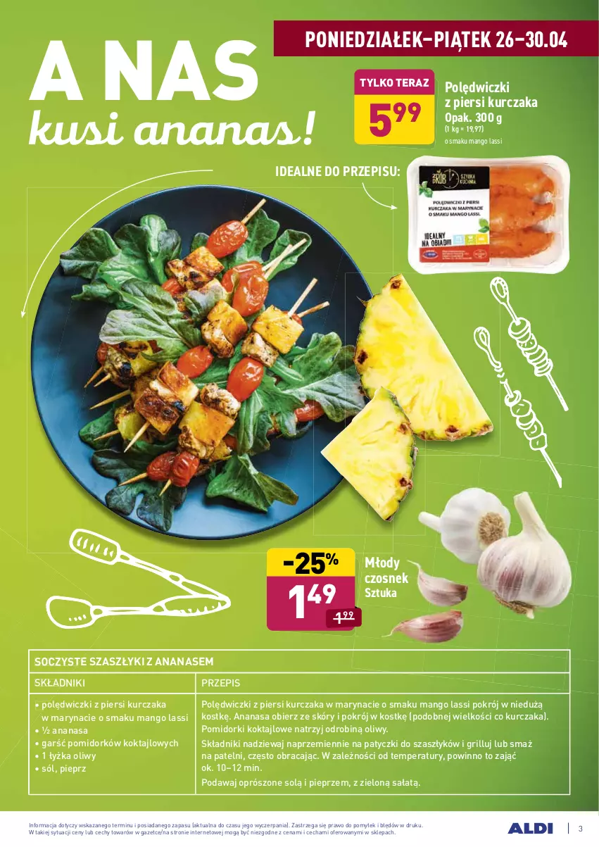 Gazetka promocyjna Aldi - ważna 26.04 do 30.04.2021 - strona 3 - produkty: Ananas, Czosnek, Grill, Kurczak, Mango, Pieprz, Pomidorki, Sałat, Sól, Tera