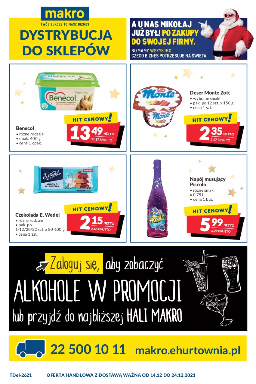 Gazetka promocyjna Makro - [Oferta promocyjna] Dostawa - ważna 14.12 do 24.12.2021 - strona 1 - produkty: Benecol, Czekolada, Deser, E. Wedel, Monte, Mus, Napój, Napój musujący, Ser, Zott