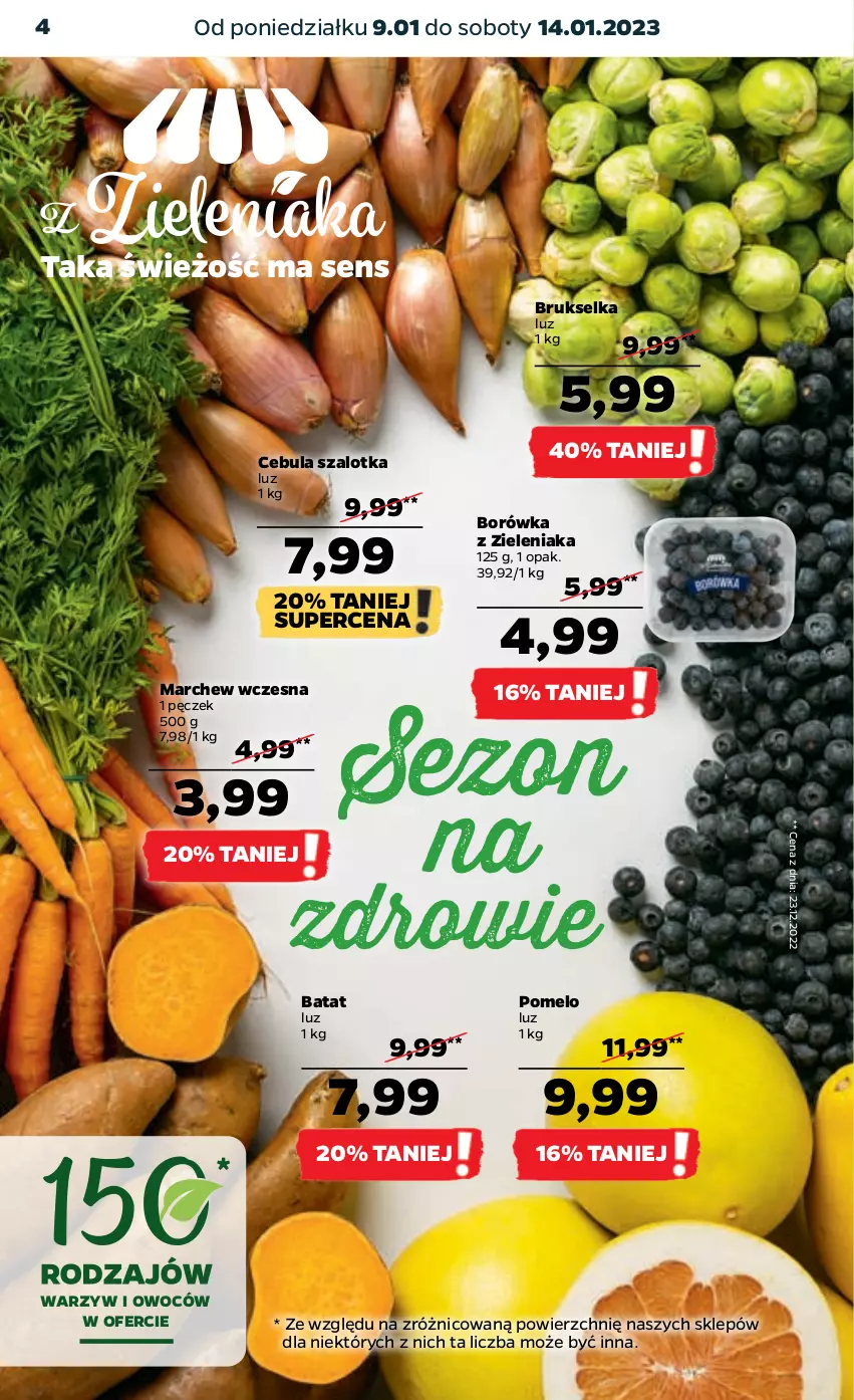 Gazetka promocyjna Netto - Artykuły spożywcze - ważna 09.01 do 14.01.2023 - strona 4 - produkty: Borówka, Brukselka, Cebula, Cebula szalotka, Pomelo, Szal, Zdrowie