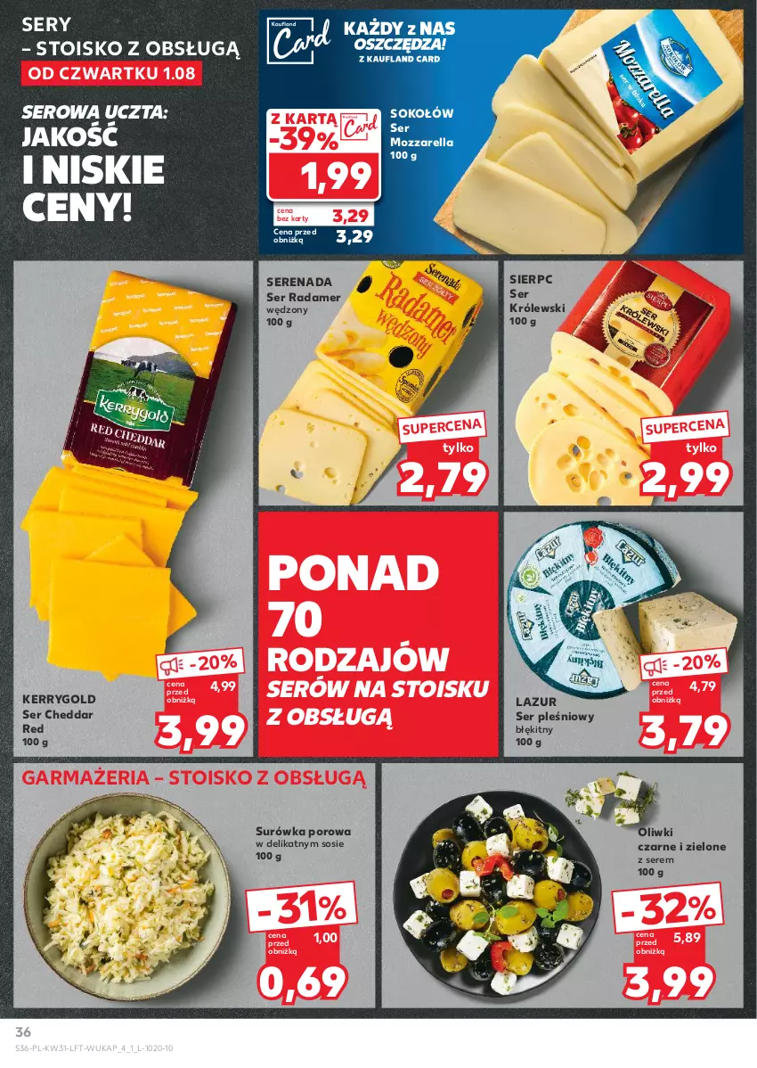 Gazetka promocyjna Kaufland - Gazetka tygodnia - ważna 01.08 do 07.08.2024 - strona 36 - produkty: Cheddar, Królewski, Lazur, Mozzarella, Oliwki, Oliwki czarne, Por, Radamer, Ser, Ser pleśniowy, Sok, Sokołów, Sos, Surówka