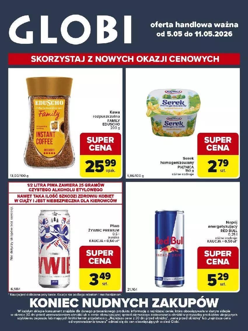 Gazetka promocyjna Carrefour - Gazetka Globi - ważna 05.05 do 11.05.2026 - strona 1 - produkty: Gra, Kawa, Kawa rozpuszczalna, Piątnica, Piec, Piwa, Piwo, Red Bull, Ser, Serek