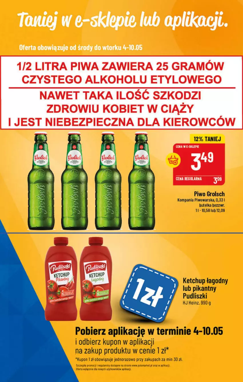 Gazetka promocyjna PoloMarket - Gazetka pomocyjna - ważna 04.05 do 10.05.2022 - strona 45 - produkty: Heinz, Ketchup, Piwo, Pudliszki