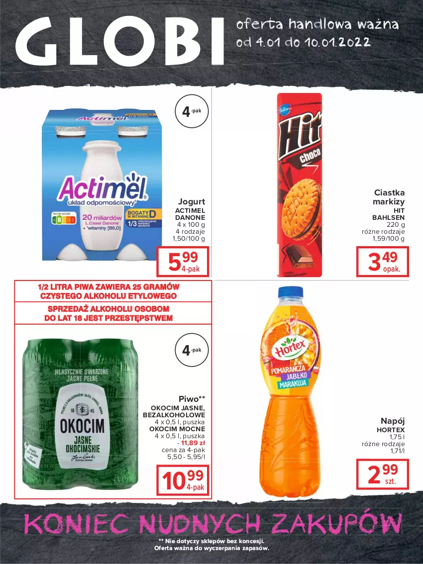 Gazetka promocyjna Carrefour - Gazetka Globi - ważna 04.01 do 10.01.2022 - strona 2 - produkty: Actimel, Ciastka, Danone, Gra, Hortex, Jogurt, Koc, Napój, Okocim, Piwa, Piwo