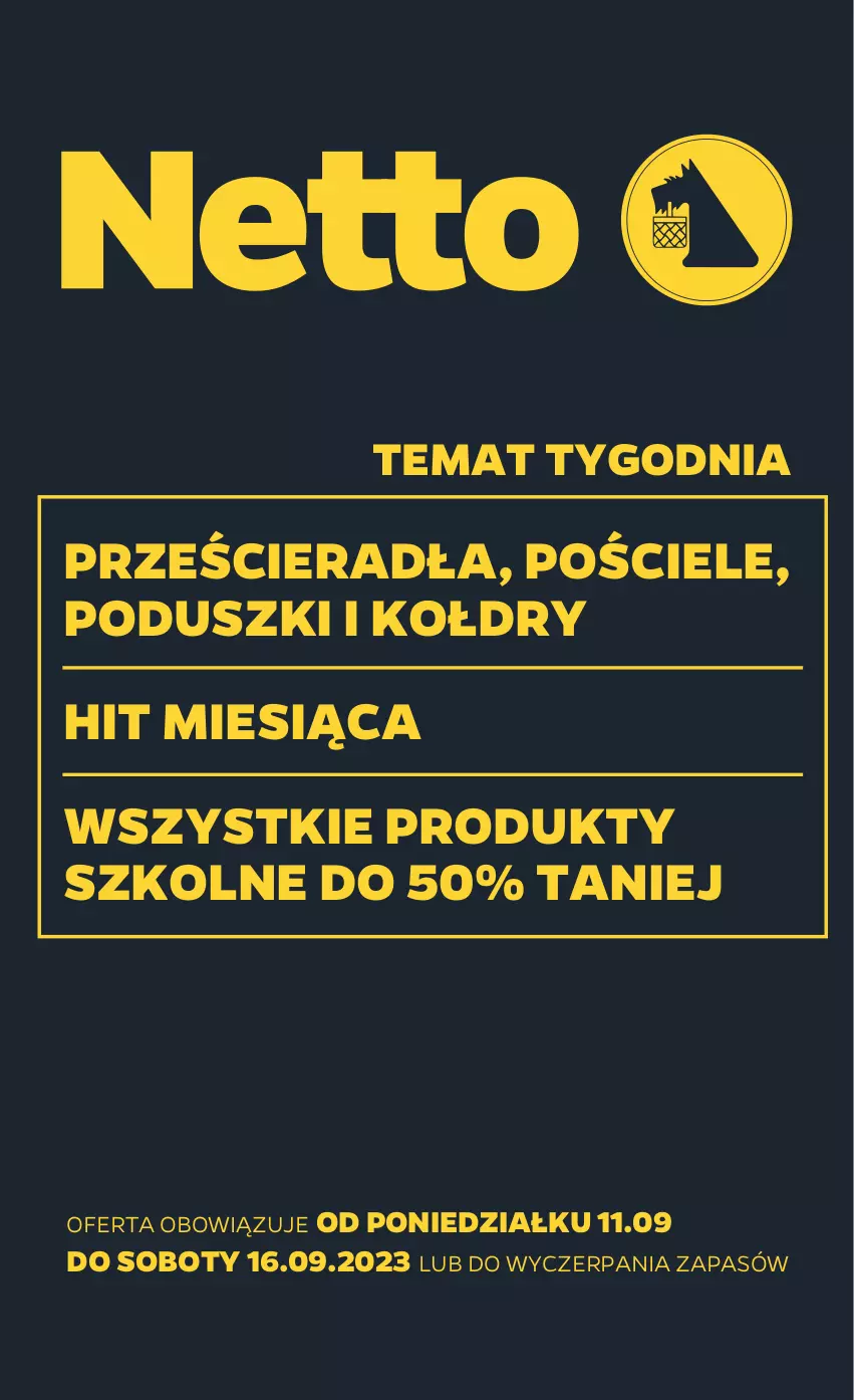 Gazetka promocyjna Netto - Akcesoria i dodatki - ważna 11.09 do 16.09.2023 - strona 1 - produkty: Pościel