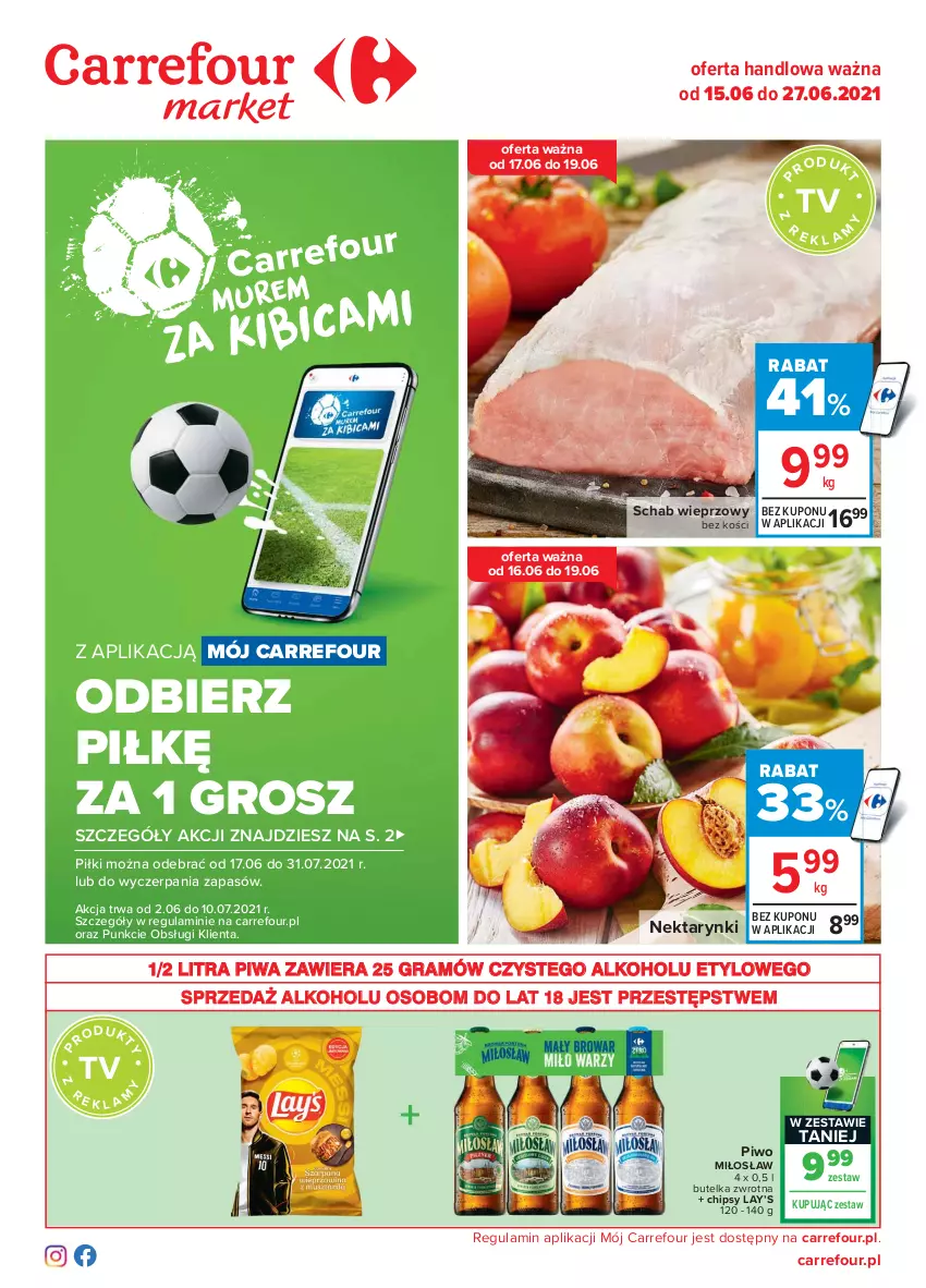 Gazetka promocyjna Carrefour - Gazetka Market - ważna 14.06 do 27.06.2021 - strona 1 - produkty: Chipsy, Gra, Lay’s, Nektar, Piwa, Piwo, Schab wieprzowy