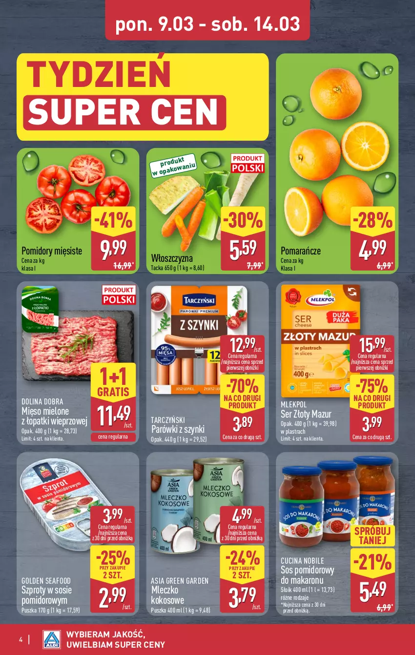 Gazetka promocyjna Aldi - Oferta weekendowa - ważna 12.03 do 14.03.2026 - strona 4 - produkty: Golden Seafood, Gra, Kokos, Makaron, Mięso, Mięso mielone, Mięso mielone z łopatki wieprzowej, Mleczko, Parówki, Parówki z szynki, Pomarańcze, Pomidory, Ser, Sos, Sos pomidorowy, Szprot, Tarczyński, Złoty Mazur
