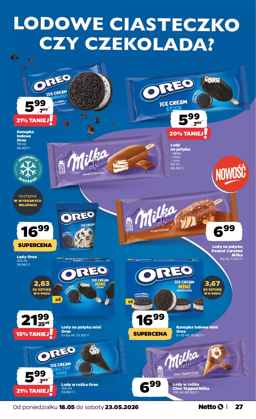 Gazetka promocyjna Netto - Od Poniedziałku - ważna 18.05 do 23.05.2026 - strona 27 - produkty: Lion, Lody, Milka, Oreo, Top