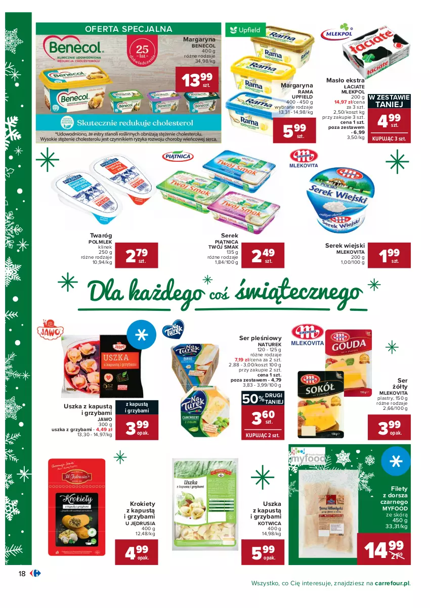 Gazetka promocyjna Carrefour - Gazetka Carrefour Okazje grudnia - ważna 01.12 do 31.12.2021 - strona 18 - produkty: Benecol, Dorsz, Kapustą, Kosz, Krokiety, Margaryna, Masło, Mleko, Mlekovita, NaTurek, Piątnica, POLMLEK, Rama, Ser, Ser pleśniowy, Serek, Serek wiejski, Twaróg, Twój Smak