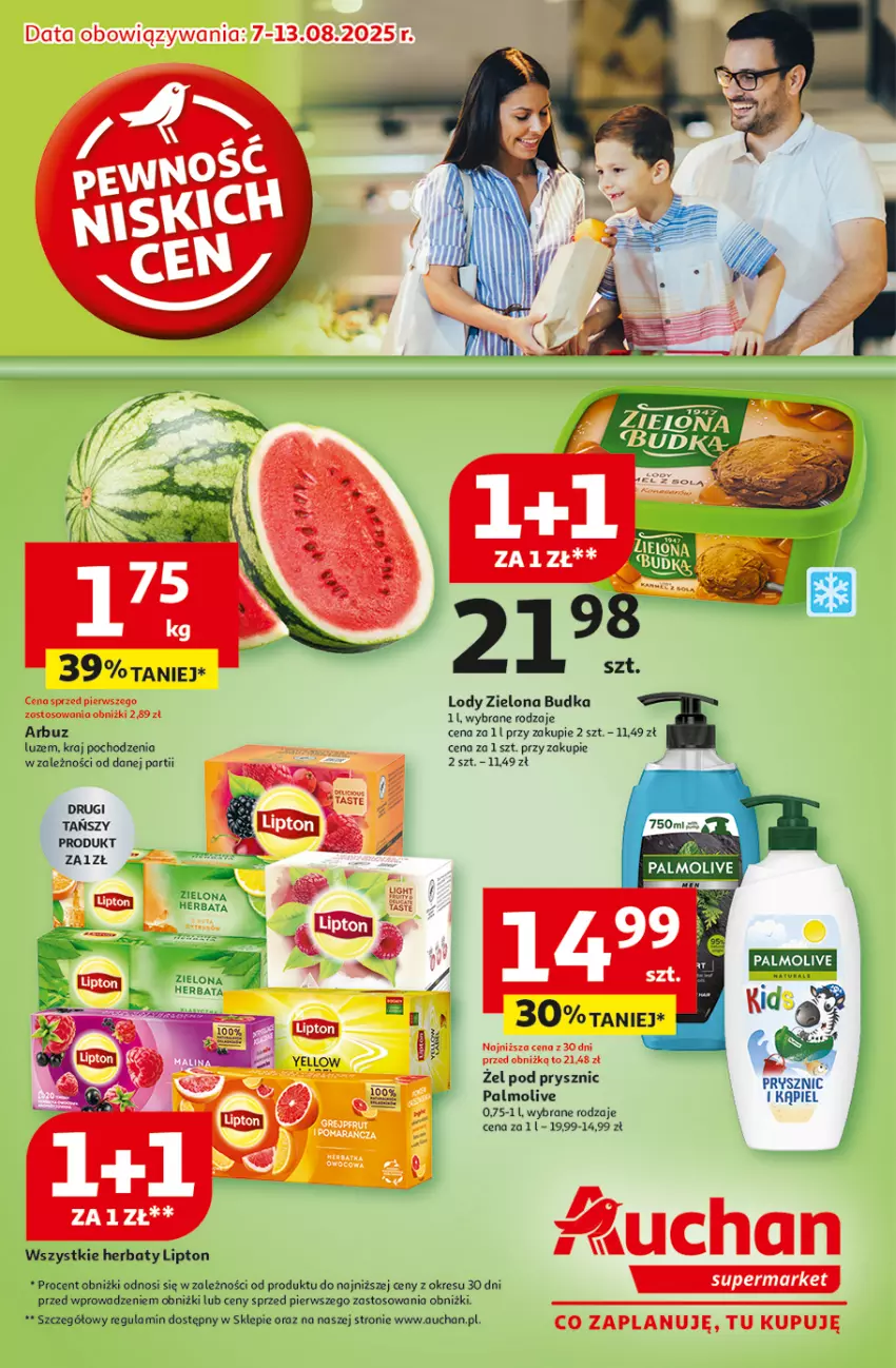 Gazetka promocyjna Auchan - Pewność niskich cen Supermarket - ważna 07.08 do 13.08.2025 - strona 1 - produkty: Arbuz, Lipton, Lody, Palmolive, Zielona Budka