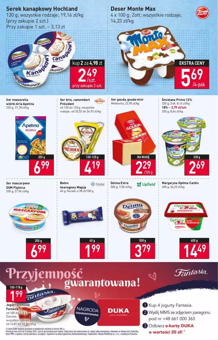 Gazetka promocyjna Stokrotka - Supermarket - ważna 10.02 do 16.02.2022 - strona 2 - produkty: Baton, Brie, Camembert, Danone, Delma, Deser, Fa, Fanta, Gouda, Hochland, Jogurt, Magija, Margaryna, Mascarpone, Mleko, Mlekovita, Monte, Mozzarella, Optima, Optima Cardio, Piątnica, Président, Ser, Serek, Serek kanapkowy, Zott