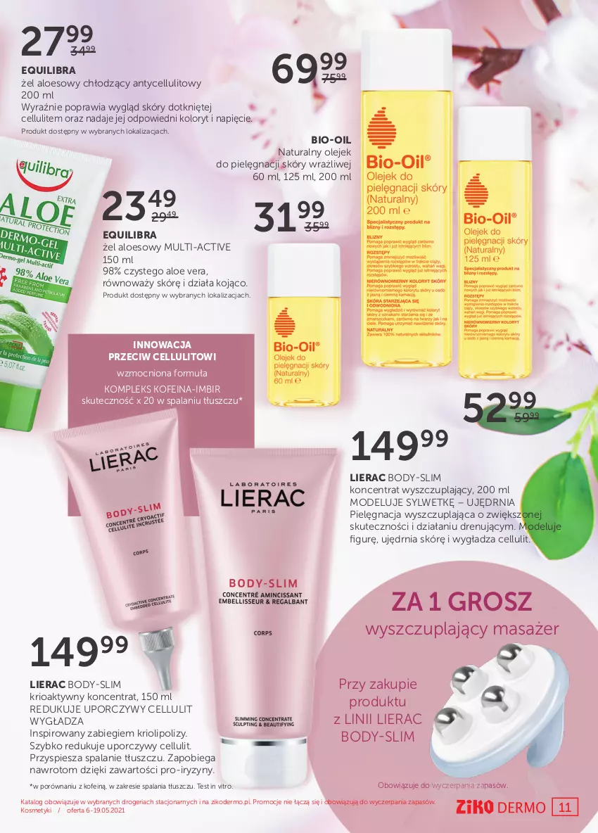 Gazetka promocyjna Ziko - 6-19 MAJA - ważna 06.05 do 19.05.2021 - strona 11 - produkty: Aloe vera, Bio-Oil, Body, Imbir, Lierac, Masażer, Olej, Por