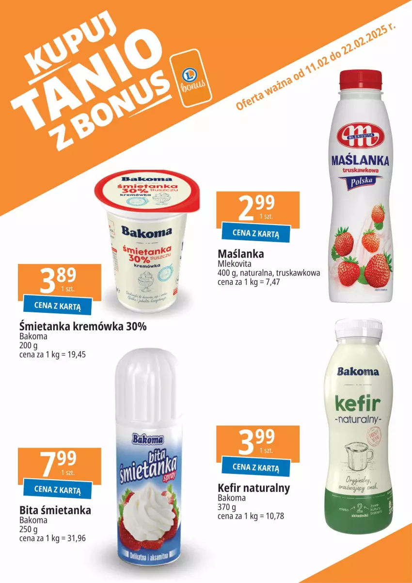 Gazetka promocyjna E Leclerc - ważna 11.02 do 22.02.2025 - strona 2 - produkty: Bakoma, Gin, Kefir, Kefir naturalny, Kremówka, Maślanka, Mleko, Mlekovita