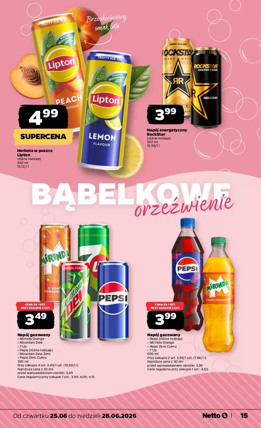 Gazetka promocyjna Netto - Od Czwartku - ważna 25.06 do 28.06.2026 - strona 15 - produkty: Herbata, Lipton, Mirinda, Napój, Napój energetyczny, Napój gazowany, Pepsi