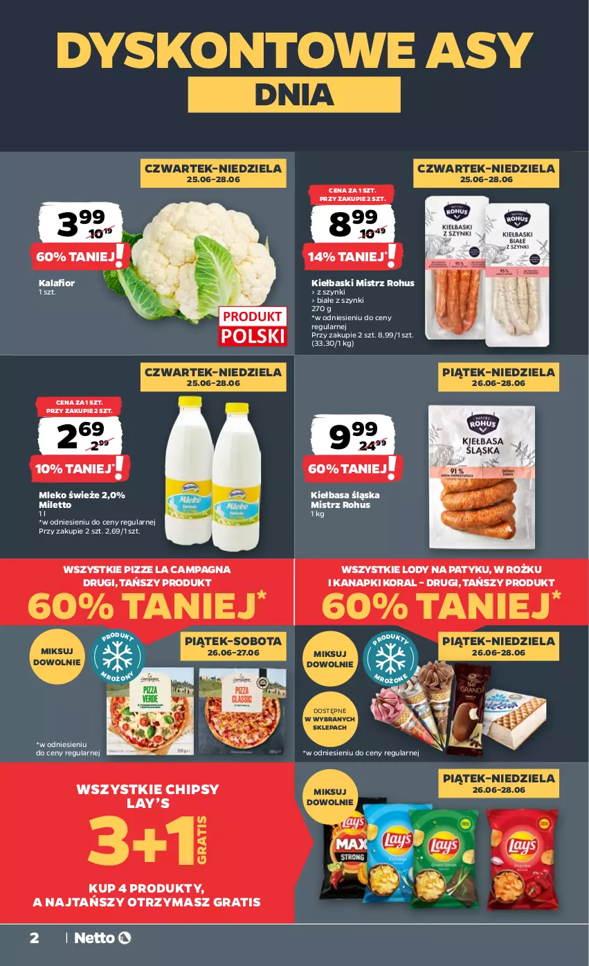 Gazetka promocyjna Netto - Od Czwartku - ważna 25.06 do 28.06.2026 - strona 2 - produkty: Chipsy, Gra, Kalafior, Kiełbasa, Kiełbasa śląska, Lay’s, Lody, Mleko