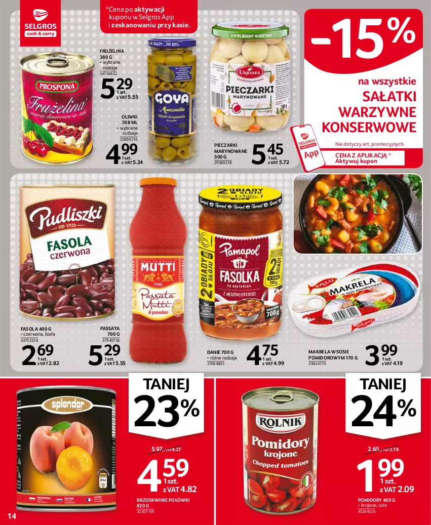 Gazetka promocyjna Selgros - Oferta spożywcza - ważna 24.06 do 07.07.2021 - strona 14 - produkty: Brzoskwinie, Fa, Fasola, Frużelina, LG, Oliwki, Piec, Pomidory, Sałat, Ser, Sos