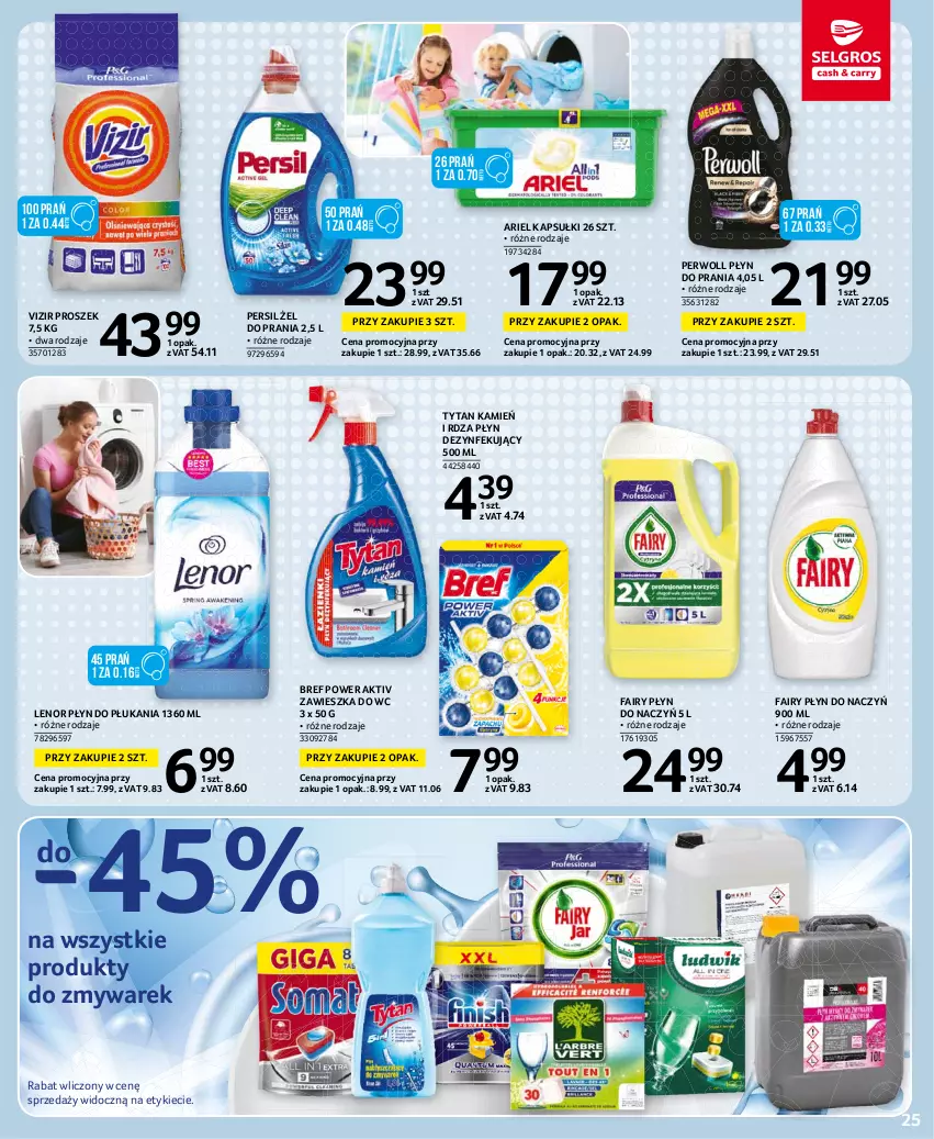 Gazetka promocyjna Selgros - Oferta spożywcza - ważna 24.06 do 07.07.2021 - strona 25 - produkty: Ariel, Bref, Fa, Fairy, Lenor, Persil, Perwoll, Płyn do płukania, Płyn do prania, Produkty do zmywarek, Tytan, Vizir, Zawieszka do wc