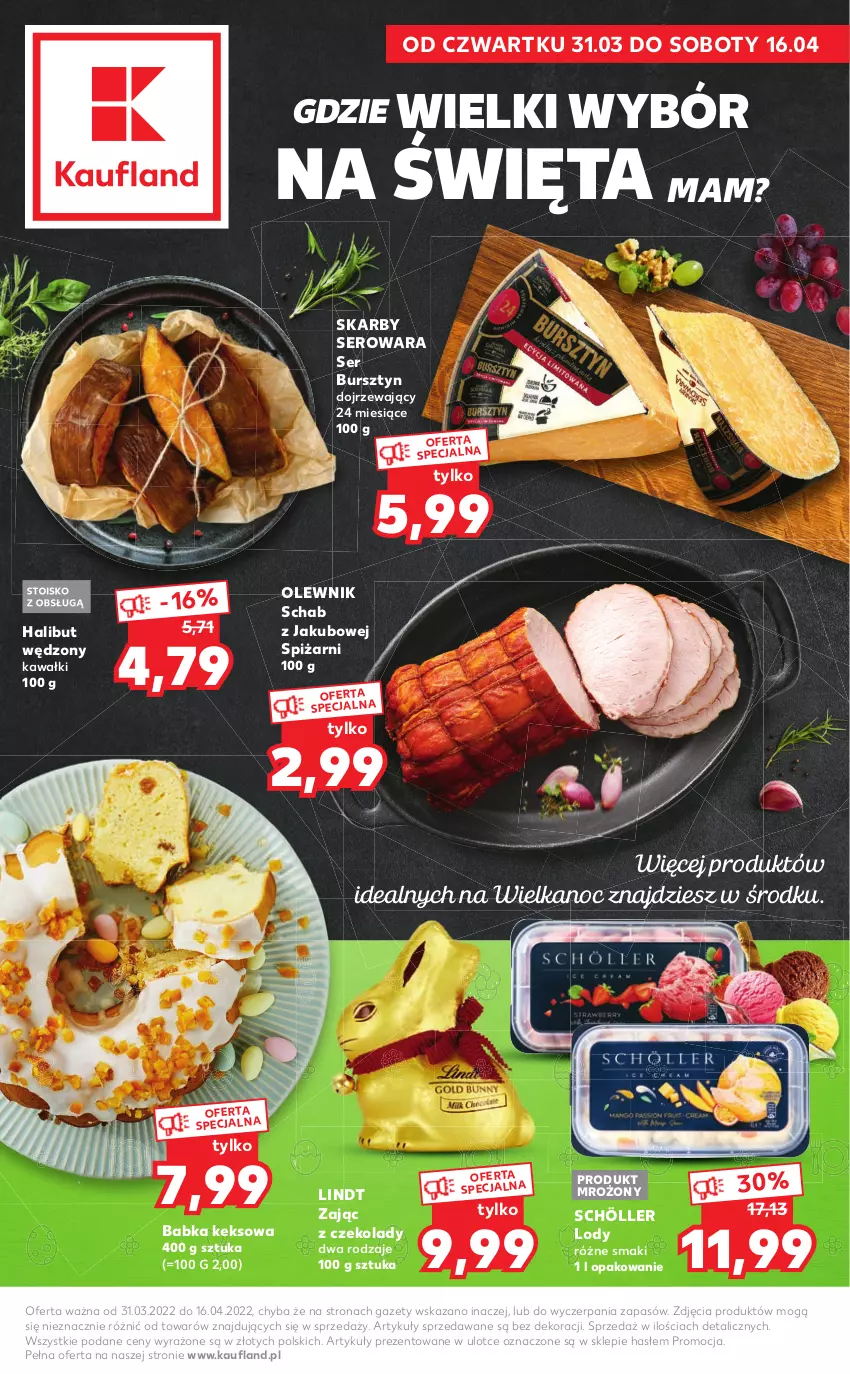 Gazetka promocyjna Kaufland - Katalog specjalny - ważna 31.03 do 16.04.2022 - strona 1 - produkty: Babka, Bursztyn, Halibut, Kawa, Lindt, Lody, Olewnik, Ser