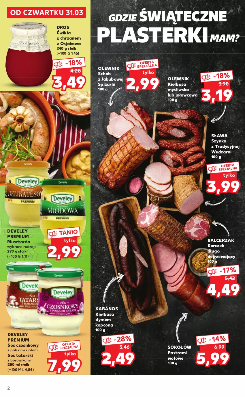 Gazetka promocyjna Kaufland - Katalog specjalny - ważna 31.03 do 16.04.2022 - strona 2 - produkty: Chrzan, Kabanos, Kiełbasa, Mus, Musztarda, Olewnik, Plasterki, Sok, Sokołów, Sos, Sos czosnkowy, Szynka