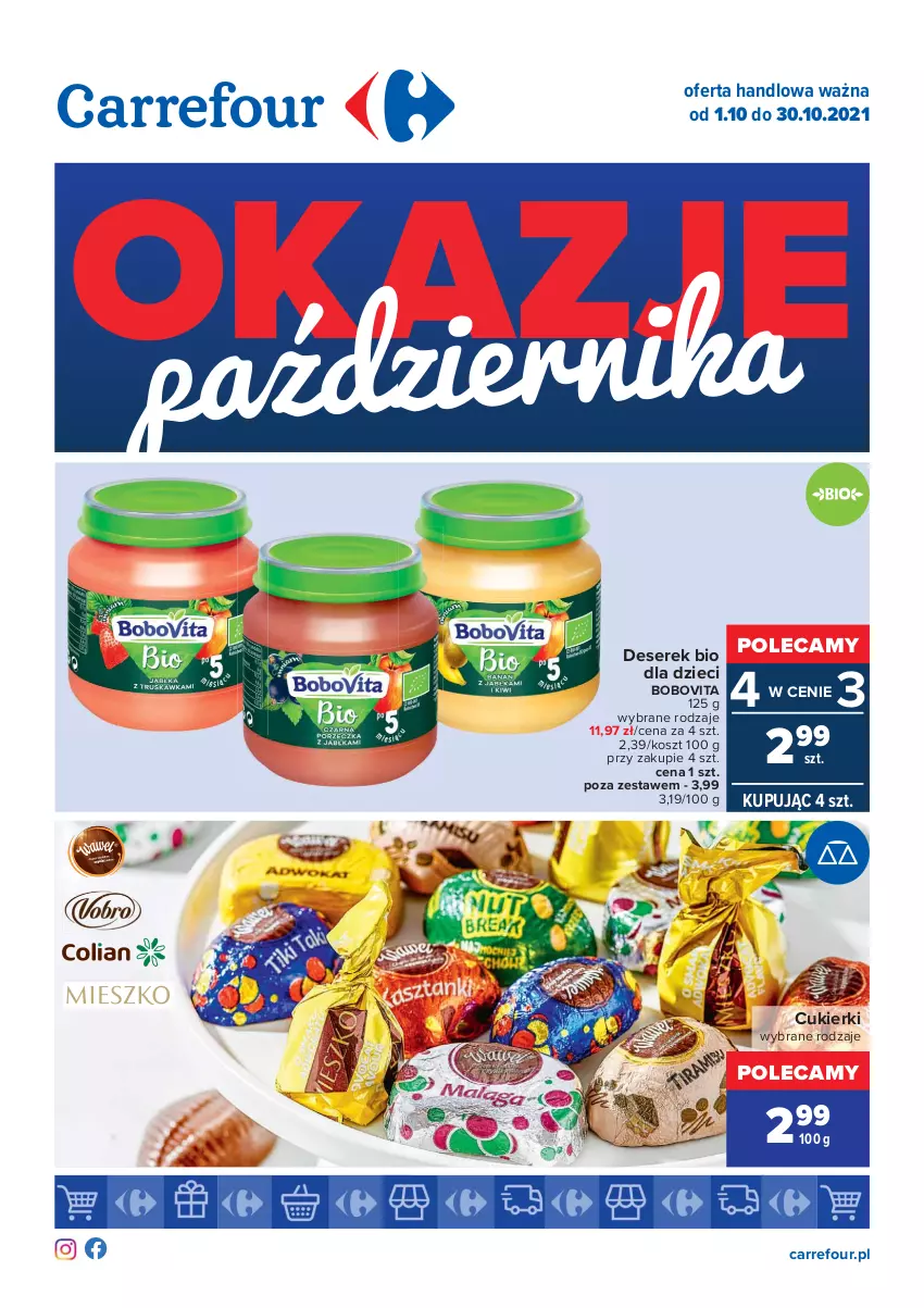 Gazetka promocyjna Carrefour - Gazetka Okazje października - ważna 01.10 do 30.10.2021 - strona 1 - produkty: BoboVita, Cukier, Cukierki, Deser, Dzieci, Kosz, Ser, Serek