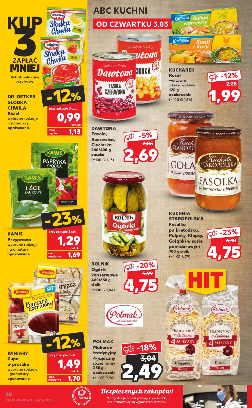 Gazetka promocyjna Kaufland - OFERTA TYGODNIA - ważna 03.03 do 09.03.2022 - strona 20 - produkty: Cieciorka, Dawtona, Dr. Oetker, Fa, Fasola, Gra, Kamis, Kisiel, Kucharek, Kuchnia, Kuchnia Staropolska, Makaron, Ogórki konserwowe, Olma, Orka, Piec, Pulpety, Rama, Rolnik, Rosół, Ser, Słodka Chwila, Sos, Winiary, Zupa