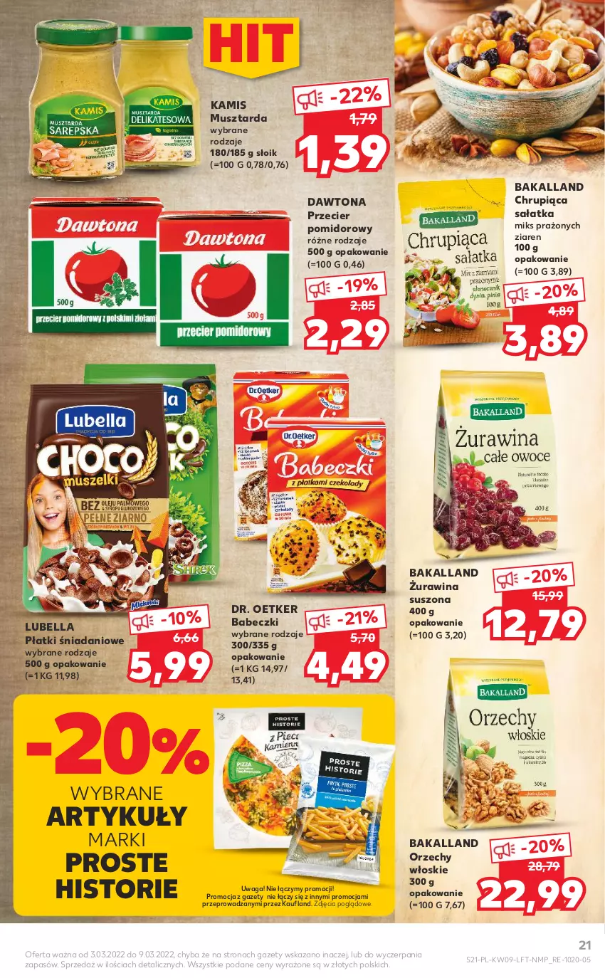 Gazetka promocyjna Kaufland - OFERTA TYGODNIA - ważna 03.03 do 09.03.2022 - strona 21 - produkty: Babeczki, Bakalland, Bell, Bella, Danio, Dawtona, Dr. Oetker, Kamis, Lubella, Mus, Musztarda, Orzechy włoskie, Sałat, Sałatka, Waga